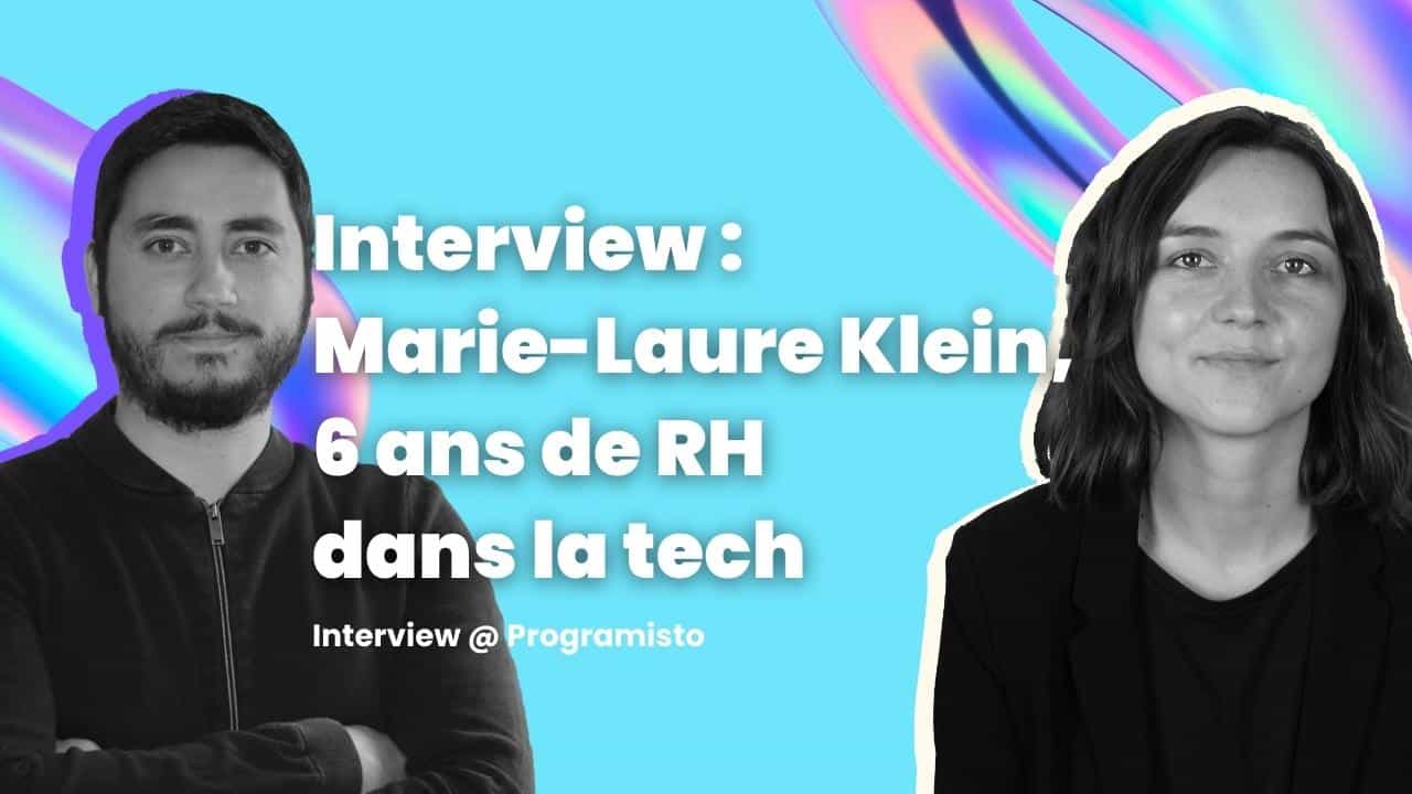 Interview : Marie-Laure Klein, 6 ans de RH dans la tech